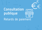 Consultation publique retards de paiement